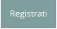 Registrati