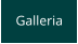 Galleria