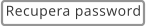 Recupera password