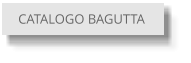CATALOGO BAGUTTA